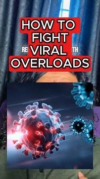 addressing viral overloads ✅🦠