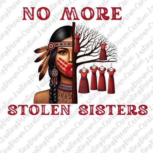 No More Stolen Sisters | MMIW Awareness Digital Artwork - Etsy