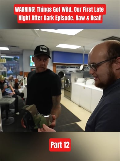 WARNING! Things Got Wild. Our First Late Night After Dark Episode. Raw & Real! | Part 12 #AfterDark #RawAndReal #LateNightVlog #Unfiltered #Vlog