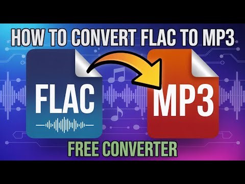 How to Convert FLAC to MP3 (Converter)