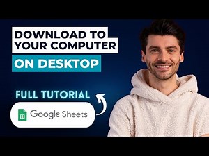 How To Download Google Sheets To Your Computer On Desktop [2026 Guide]