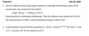 Tutorial 1July 26, 2024Use the collision theory of gas-phase ... | Filo