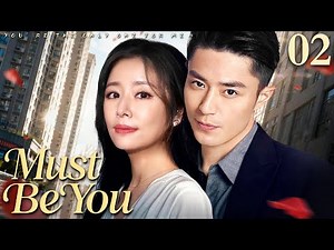 Must Be You 02丨Ruby Lin fell in love with the singer Wallace Huo at first sight.