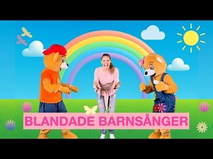 Barnsånger på svenska 25 min | Fia & Gänget