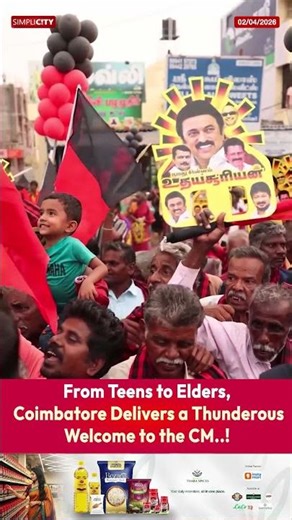 From Teens to Elders, Coimbatore Delivers a Thunderous Welcome to the CM..!