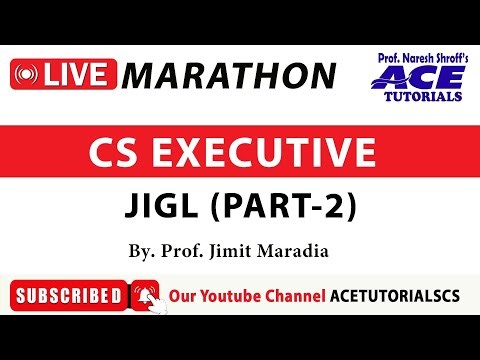 MARATHON | CS EXECUTIVE | JIGL | DEC 24 EXAM | ACE TUTORIALS | CS COACHING | INDIA'S NO.1 | DAY 2