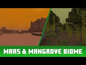 Making my own custom biomes! (Mars & Mangrove)