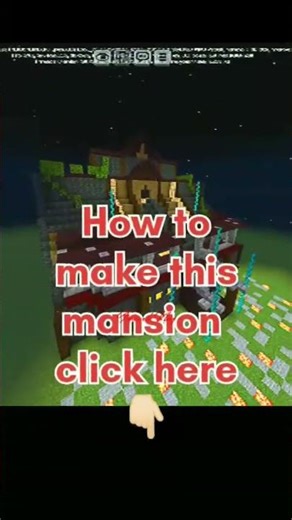 How to make mansion.