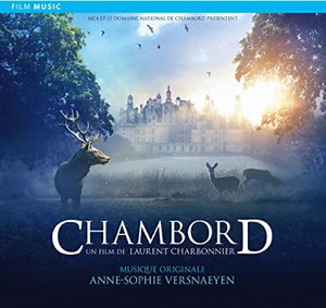 Anne-Sophie Versnaeyen - Chambord (Original Motion Picture Soundtrack)