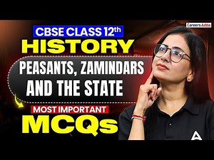 Peasants, Zamindars and the State Class 12 | Class 12 History Revision MCQ Practice With Anita Ma’am