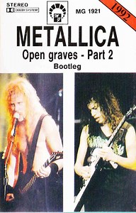 Metallica - Open Graves (Part 2)