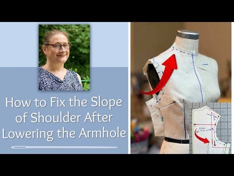 How to Fix the Slope of the Shoulder After Lowering the Armhole