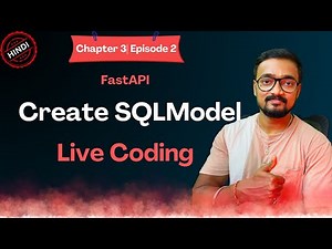 Create Database Models with SQLModel | Ch 3 Episode 2