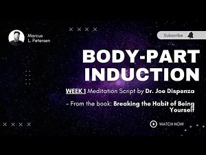 WEEK 1 BODY-PART INDUCTION | Guided Meditation | #spacemeditation #mettaverse #joedispenza