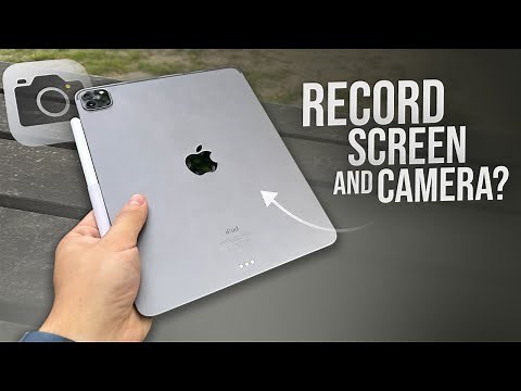 How to Record iPad Camera and Screen at the Same Time (explained)