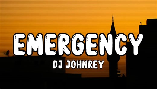 【抖音洗脑歌曲】（魔性Emergency运镜挑战）DJ Johnrey - EMERGENCY Budots Remix