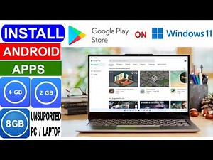 How to Install Google Play Store in Windows 11 (4GB RAM)