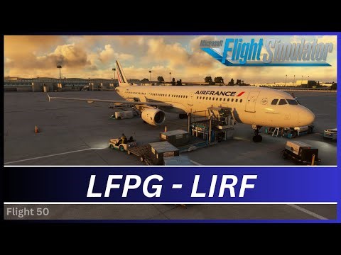 MSFS 2020 / Real World Air France Ops / Paris To Rome