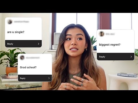 Q&A - relationship status, post-grad life, & living situation