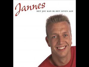 Jannes - Ik Heb Je Nodig (afkomstig van het album 'Met Jou Kan Ik Het Leven Aan')