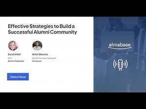 Effective Strategies to Build a Successful Alumni Community