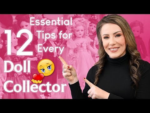 Essential Tips for Every Doll Collector | Beginner to Advanced!