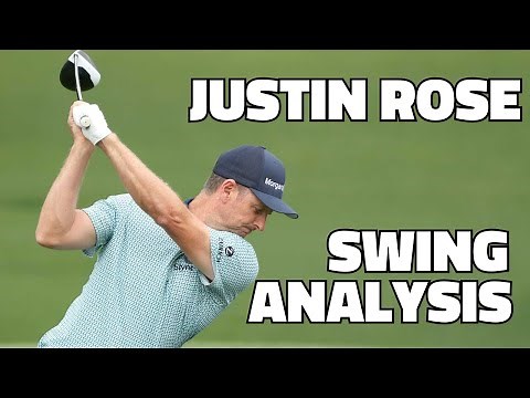JUSTIN ROSE SWING ANALYSIS