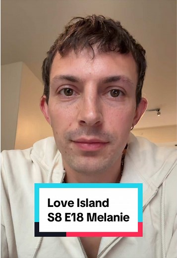 Melanie Casa Amor reaction explained: Love Island S8 E18 response