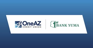 OneAZ announces acquisition of 1st Bank Yuma