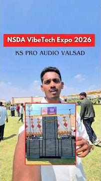 KS Pro Audio Valsad🔥 NSDA VibeTech Expo 2026
