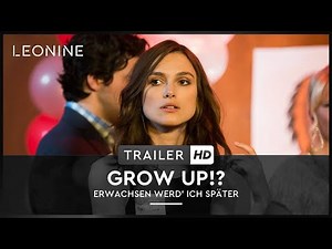 GROW UP!? - Erwachsen werd' ich später - Trailer (deutsch/ge