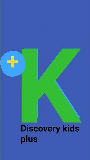 Discovery kids plus