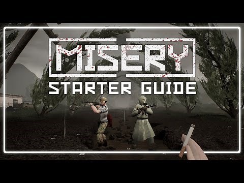 MISERY Beginner’s Guide – Essential Tips You Need to Know