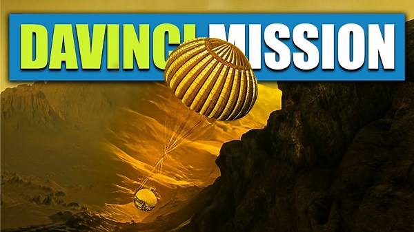 NASA’s DAVINCI probe targets the secrets of Venus