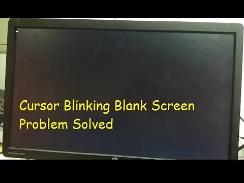 Blank Screen Cursor Blinking Problem Solved Window Startup Problem