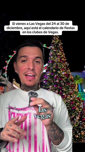 Si vienes a Las Vegas del 24 al 30 de diciembre, aquí está el calendario de fiestas en los clubes de Vegas. #eventosgratis #enlasvegas #discotecas #thingstodoinvegas #vegas
