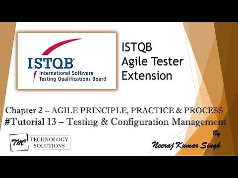 ISTQB Agile Tester Extension | 2.1.4 Testing and Configuration Management in Agile | ISTQB Tutorials