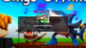 My Singing Brainrot: A beginner's guide