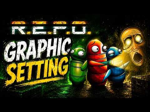 How to Make REPO Look Better | Best Graphics Settings