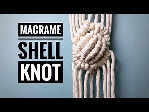 Macrame Shell Knot Tutorial