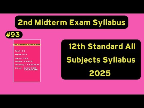 12th Standard 2nd Midterm Exam Syllabus 2025 | Second Midterm Syllabus All Subjects | #93