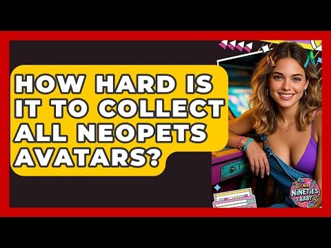 How Hard Is It To Collect All Neopets Avatars? - I'm a 90s Baby