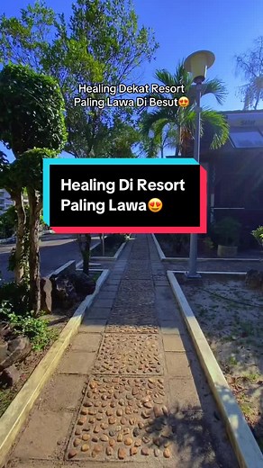 Resort Menarik di Bukit Keluang, Terengganu