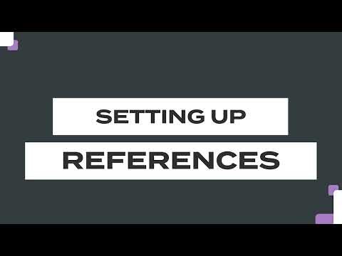 Setting Up References