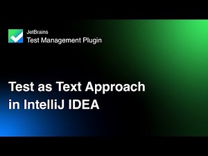 Test as Text - Local Test Management in IntelliJ IDEA