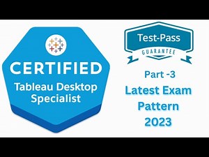 Tableau Desktop Specialist Exam Practice Questions - Part 3 | Become a Certified Tableau Developer