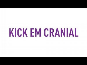 Kick® EM Cranial