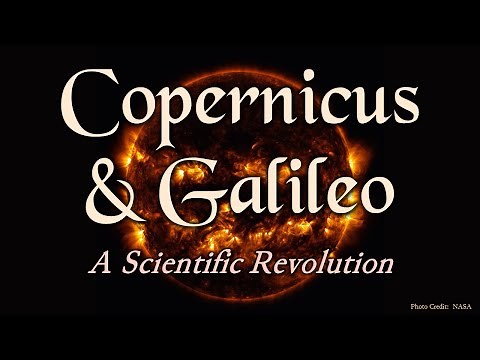 Copernicus and Galileo: A Scientific Revolution