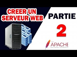 Créer un Serveur Web sous Linux: Partie 2 --- Héberger votre site web