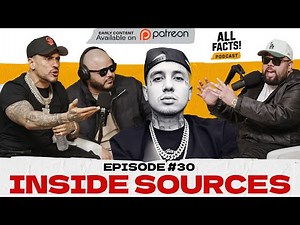 King Lil G Deported ? Is Foo Community Cap? INSIDE SOURCES || All Facts! Podcast Ep. #30